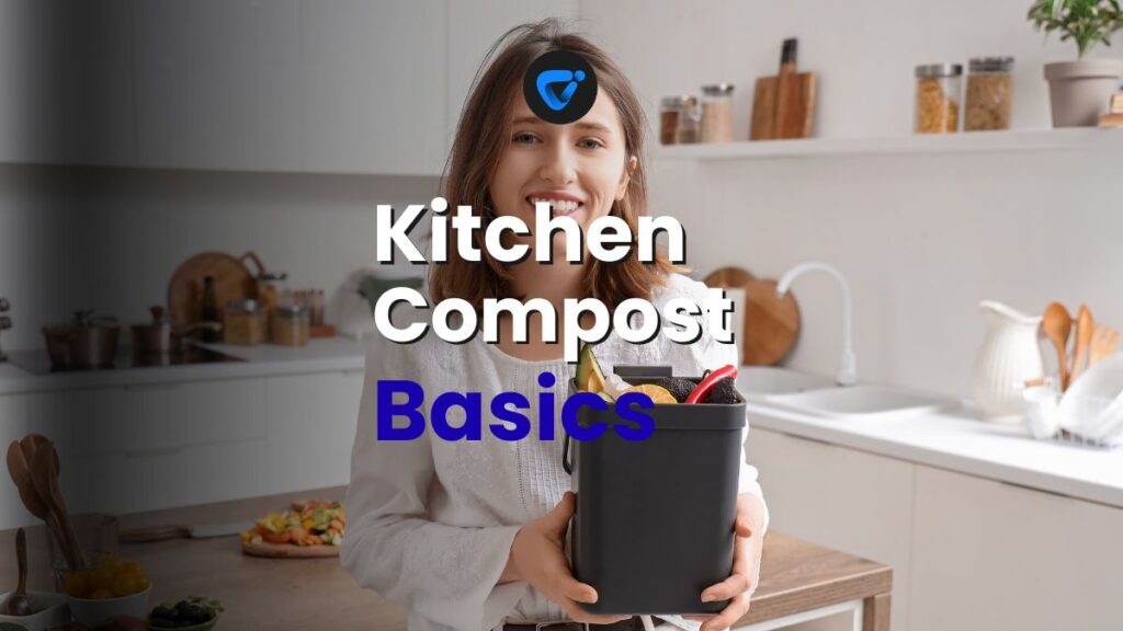 Composting Basics for Kitchen Scraps