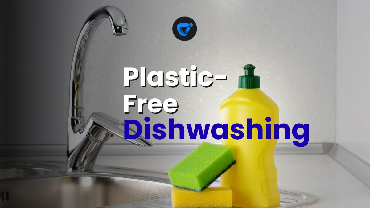 Plastic-Free Dishwashing Routine Made Simple