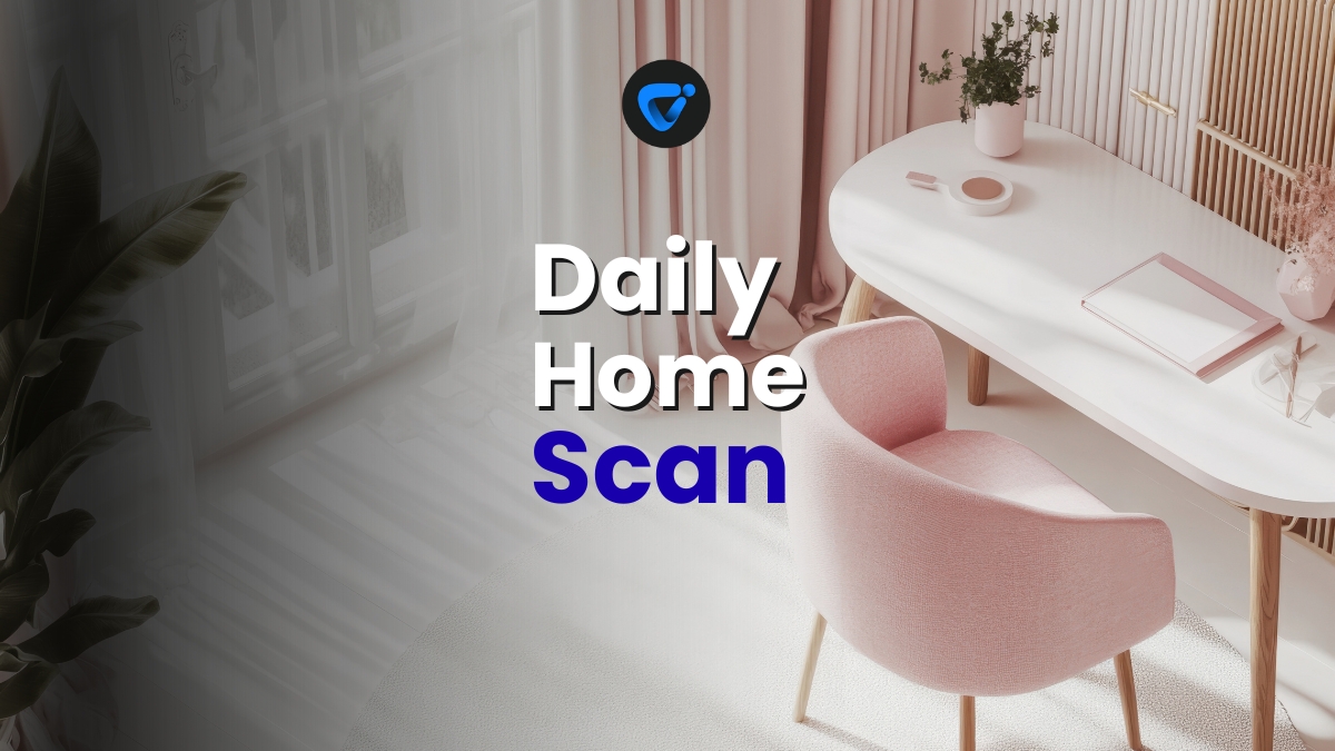 Five-Point Daily Home Scan Routine