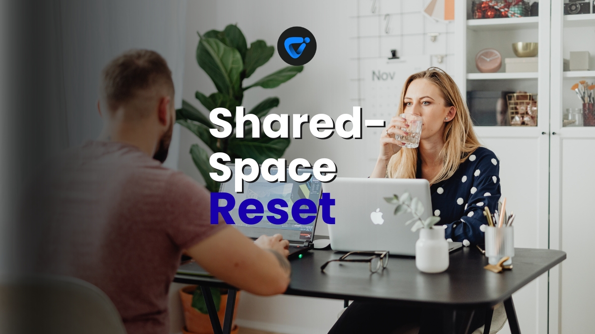 Shared-Space Reset Routine for Multi-User Homes