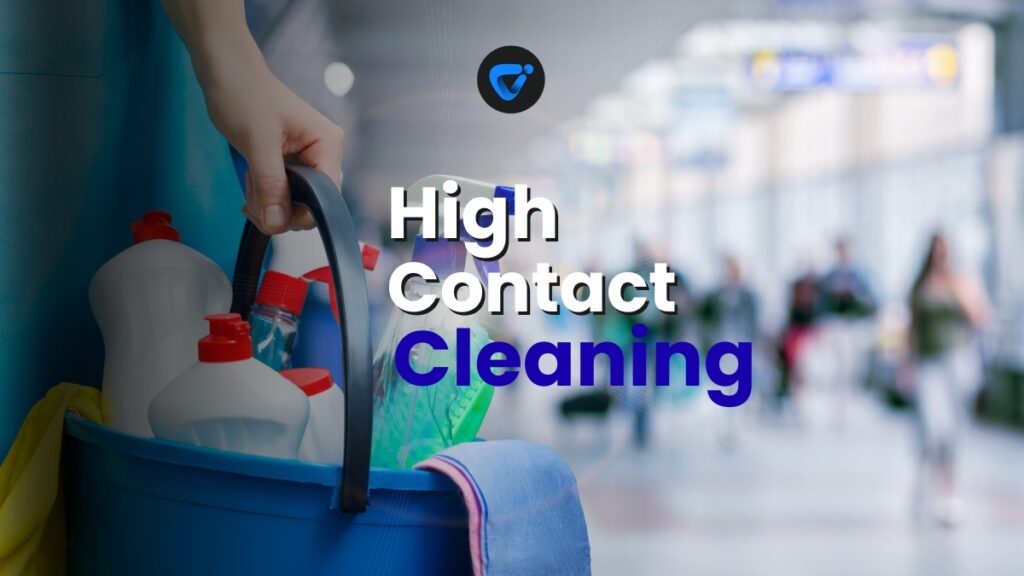 Touchpoint Cleaning Routine for High-Contact Areas
