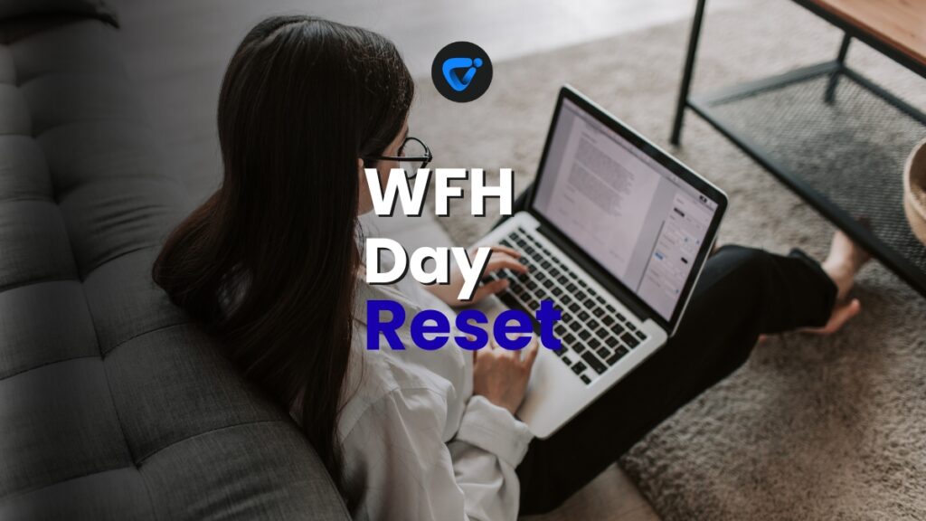 Work-From-Home End-of-Day Reset Routine